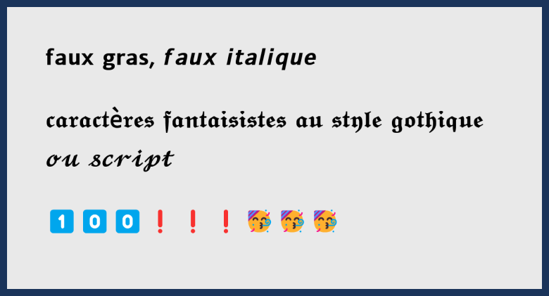 Illustration de caractères fantaisistes et abus d’émojis